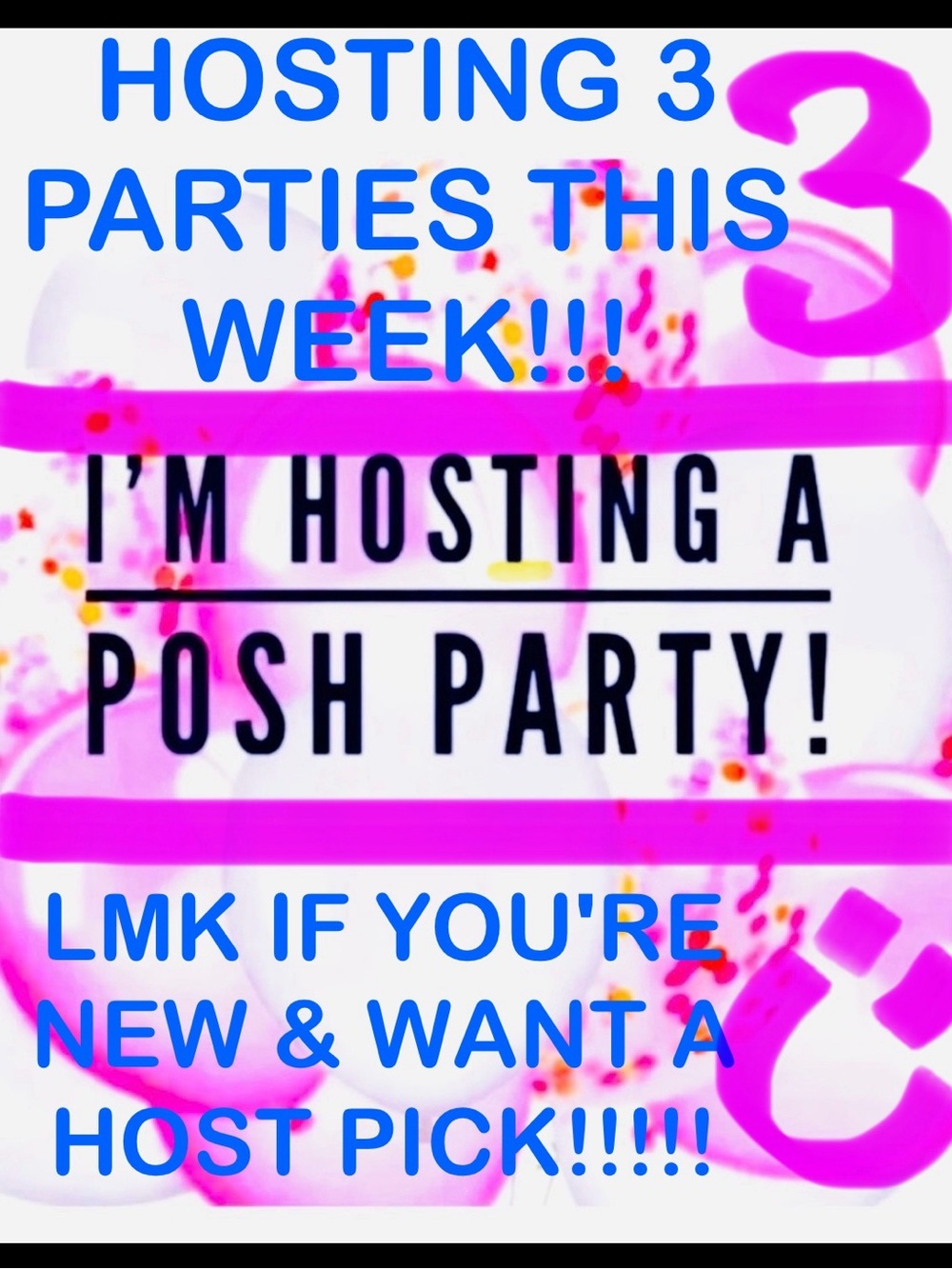 HOSTING 3 POSH PARTIES THIS WEEK! 🎉